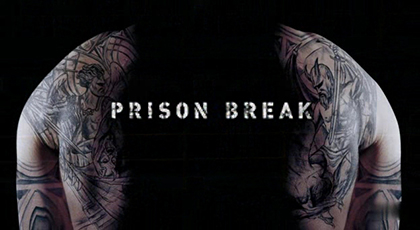 Prison Break